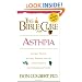 The Bible Cure For Asthma: Ancient truths, natural remedies and the latest findings for your health today. (New Bible Cure (Siloam))
