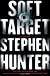Soft Target: A Thriller