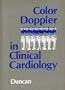 Color Doppler in Clinical Cardiology, 1e