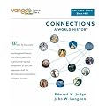 Connections: A World History, Volume 2, VangoBooks [Paperback]