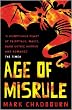 Age Of Misrule: World's End, Darkest Hour, Always Forever (Gollancz S.F.)
