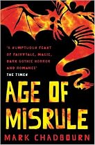 Age Of Misrule: World's End, Darkest Hour, Always Forever (Gollancz S.F.)