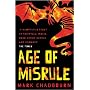 Age Of Misrule: World's End, Darkest Hour, Always Forever: "World's End", "Darkest Hour", "Always Forever" (Gollancz S.F.)