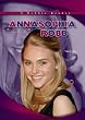Annasophia Robb (Robbie Readers: Biographies)