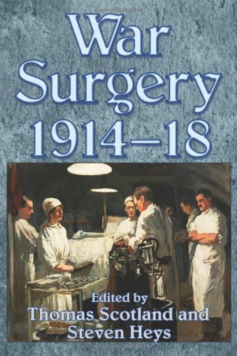 War Surgery 1914-18