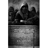 Shadowplays
