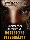 How to Spot a Borderline Personality