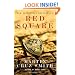 Red Square: A Novel (Mortalis)