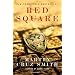 Red Square: A Novel