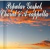 Popular Gospel, Choral and A-Capella from the Townships of South Africa