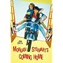 Morgan Stewart's Coming Home