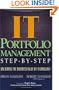 IT Portfolio Management: Unlocking the Business Value of Technology