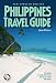 Philippines Travel Guide: Includes E-mail Directory