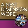 A Next Dimension Word: Wednesday Evening Worship
