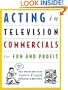 Acting in Television Commercials for Fun and Profit