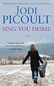 Sing You Home: A Novel