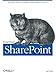 Essential SharePoint: Microsoft Office Document Collaboration in Action