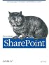 Essential SharePoint: Microsoft Office Document Collaboration in Action