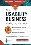 The Usability Business: Making the Web Work (Practitioner Series)