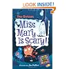 My Weird School Daze #10: Miss Mary Is Scary!
