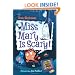 My Weird School Daze #10: Miss Mary Is Scary!