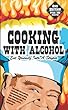 Cooking with Alcohol