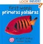 First Words (Bilingual Bright Baby) / Primeras Palabras (Bebe Listo)