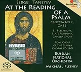 Sergei Taneyev: At the Reading of a Psalm [Hybrid SACD]