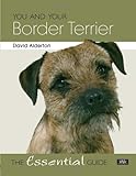You and your Border Terrier
