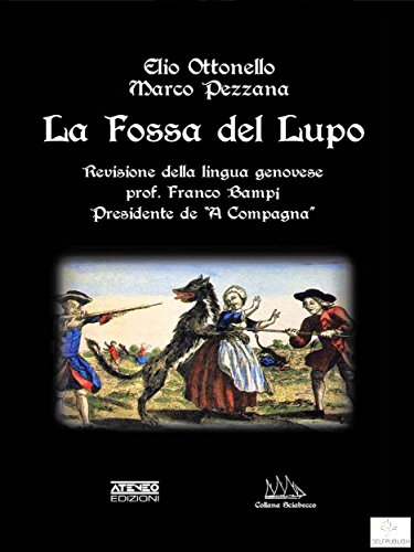 La Fossa del Lupo (Italian Edition)