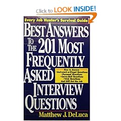 Best Answers to the 201 Most Frequently Asked Interview Questions