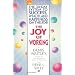 The Joy of Working: The 30-Day System to Success, Wealth, and Happiness on the Job
