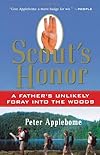 Scout's Honor: A Father's Unlikely Foray into the Woods