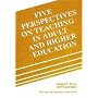 Five Perspectives on Teaching in Adult and Higher Education