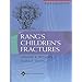 Rang's Children's Fractures