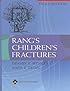 Rang's Children's Fractures