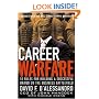 Career Warfare: 10 Rules for Building Your Successful Brand on the Business Battlefield