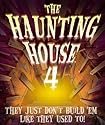 The Haunting House 4