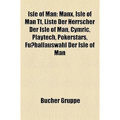 Isle of Man: Manx, Isle of Man Tt, Liste Der Herrscher Der Isle of Man, Cymric, Playtech, Pokerstars, Fuballauswahl Der Isle of Man