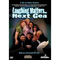 Laughing Matters: The Next Generation