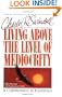 Living Above the Level of Mediocrity