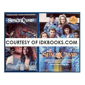 RARE, ORIGINAL, 1985 VHS: Space Camp (Kate Capshaw, Lea Thompson, Kelly Preston, Leaf Phoenix) **PLUS FREE GIFT: 1986 SpaceCamp Novelization (B. B. Hiller, Neil Hiller, Scholastic, W.W. Wicket, Casey T. Mitchell, Patrick Bailey, Larry B. Williams)