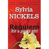 requiem for a party girl