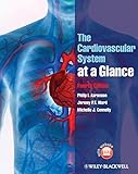 The Cardiovascular System at a Glance