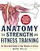 Anatomy for Strength and Fitness Training