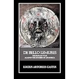 De Bello Lemures, Or The Roman War Against the Zombies of Armorica