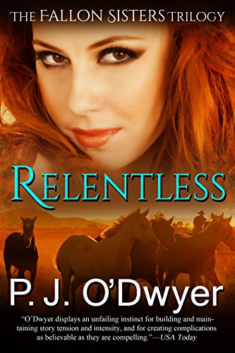 Relentless (Fallon Sisters Trilogy Book 1)