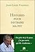Histoires pour distraire ma psy