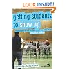 Getting Students to Show Up: Practical Ideas for Any Outreach Event---from 10 to 10,000