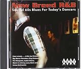 New Breed R&B: Soulful 60's Blues for Today's Dancers